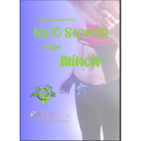 10 Secrets pour Mincir
